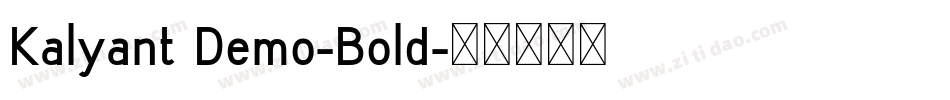 Kalyant Demo-Bold字体转换